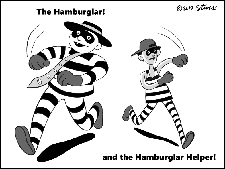 Hamburglar and helper